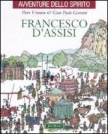 Francesco D'Assisi di Piero Ventura, Gian Paolo Cesarani edito da Jaca Book