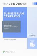 Il business plan. Casi pratici di Antonio Ferrandina edito da Ipsoa
