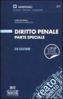 Diritto penale. Parte speciale di Luigi Delpino edito da Edizioni Giuridiche Simone