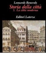 Storia della città vol.3 di Leonardo Benevolo edito da Laterza