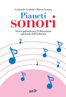 Pianeti sonori di C. Avoledo, M. Gerosa edito da EDT