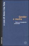 Gender e mass media. Verso un immaginario sostenibile edito da Booklet Milano