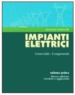Impianti elettrici vol.1 di Vincenzo Cataliotti edito da Flaccovio