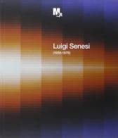 Luigi Senesi (1938-1978) edito da Temi