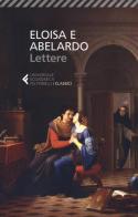Eloisa e Abelardo. Lettere di Pietro Abelardo edito da Feltrinelli