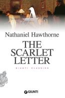 The scarlet letter di Nathaniel Hawthorne edito da Giunti Editore