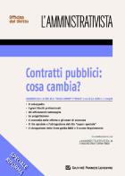 Contratti pubblici: cosa cambia. Aggiornato alle L. di conversione dd.ll. 'Sblocca-cantieri' e 'Crescita' edito da Giuffrè