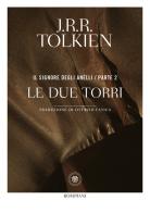 Le due torri. Il Signore degli anelli vol.2 di John R. R. Tolkien edito da Bompiani