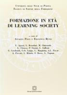 Formazione in età di learning society edito da Edizioni Scientifiche Italiane