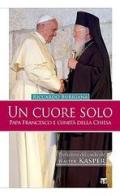 Un cuore solo. Papa Francesco e l'unità della Chiesa di Riccardo Burigana edito da Terra Santa