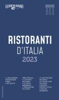 Ristoranti d'Italia del Gambero Rosso 2023 edito da Gambero Rosso GRH