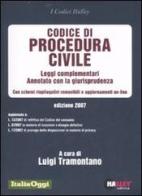 Codice di procedura civile 2007. Leggi complementari. Annotato con la giurisprudenza. Con schemi riepilogativi removibili e aggiornamenti on-line edito da Halley Editrice