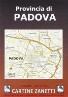Provincia di Padova. Carta stradale 1:130.000 edito da Danilo Zanetti Editore