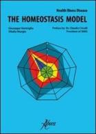 The homeostasis model. Health, illness, disease di Giuseppe Ventriglia, Vitalia Murgia edito da Aboca Edizioni