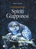 Enciclopedia degli spiriti giapponesi di Shigeru Mizuki edito da Kappalab