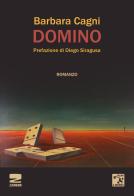 Domino di Barbara Cagni edito da Zambon Editore