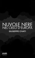 Nuvole nere nel cielo d'Europa di Giuseppe Civati edito da People