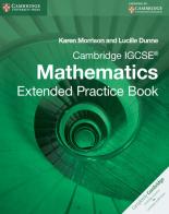 Cambridge IGCSE mathematics. Per le Scuole superiori. Con espansione online di Karen Morrison, Lucille Dunn edito da Cambridge University Press