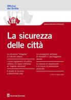 La sicurezza delle città edito da Giuffrè