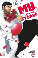My love story!! vol.5 di Kazune Kawahara edito da Star Comics