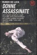 Donne assassinate di Ruben De Luca edito da Newton Compton