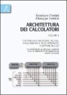 Architettura dei calcolatori vol.2 di Graziano Frosini, Giuseppe Lettieri edito da Aracne