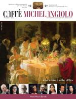 Caffè Michelangiolo (2014) vol.1 edito da Mauro Pagliai Editore