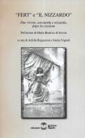 «Fert» e «Il nizzardo». Due riviste, savoiarda e nizzarda, dopo la cessione edito da Settimo Sigillo-Europa Lib. Ed