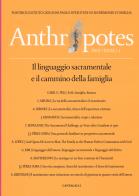 Anthropotes. Rivista di studi sulla persona e la famiglia (2015) vol.1 edito da Cantagalli