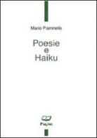 Poesie e haiku di Mario Parrinello edito da Pagine