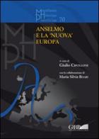 Anselmo e la «nuova» Europa edito da Pontificio Istituto Biblico