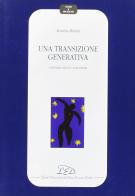Una transizione generativa. I giovani-adulti volontari di Roberta Bonini edito da LED Edizioni Universitarie
