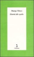 Giorni alle spalle di Marga Minco edito da Giuntina