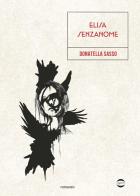 Elisa senzanome di Donatella Sasso edito da Golem Edizioni