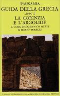 Guida della Grecia vol.2 di Pausania edito da Mondadori