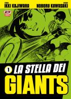 La stella dei Giants vol.1 di Ikki Kajiwara edito da Dynit Manga