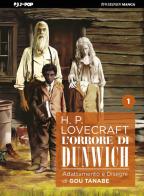 L'orrore di Dunwich da H. P. Lovecraft vol. 1 di Gou Tanabe edito da Edizioni BD