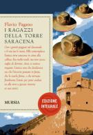 I ragazzi della torre saracena di Flavio Pagano edito da Ugo Mursia Editore