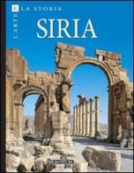 Siria. Ediz. a colori edito da Bonechi