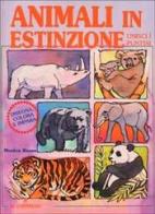 Animali in estinzione. Disegna, colora e impara di Monica Russo edito da Il Castello