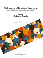 Educare alla cittadinanza nella didattica ermeneutica esistenziale edito da San Lorenzo