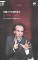 Il mio Dante di Roberto Benigni. Apiro (18 ottobre 2015) edito da Einaudi