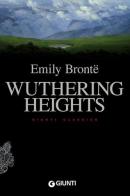 Wuthering heights di Emily Brontë edito da Giunti Editore