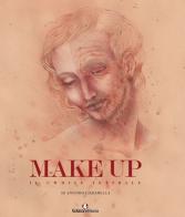 Make up. Il codice teatrale di Antonio Ciaramella edito da Edizioni Efesto