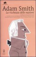 La ricchezza delle nazioni di Adam Smith edito da Newton Compton Editori