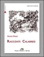 Racconti calabresi di Nicola Misasi edito da FPE-Franco Pancallo Editore