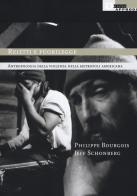 Reietti e fuorilegge. Antropologia della violenza nella metropoli americana di Philippe Bourgois, Jeff Schonberg edito da DeriveApprodi