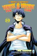 Yankee-Kun & Megane-Chan il teppista e la quattrocchi vol.20 di Miki Yoshikawa edito da Star Comics