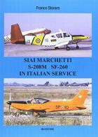 Siai Marchetti S-208M SF-260. Testo inglese a fronte di Franco Storaro edito da IBN