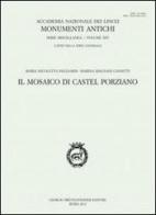 Il mosaico di castel Porziano di M. Nicoletta Pagliardi, Marina Magnani Cianetti edito da Bretschneider Giorgio